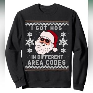 NWOT Ugly Christmas Sweatshirt Santa Ho’s In Different Area Codes Unisex Small